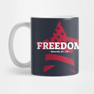 freedom since july 4th 1776 Mug